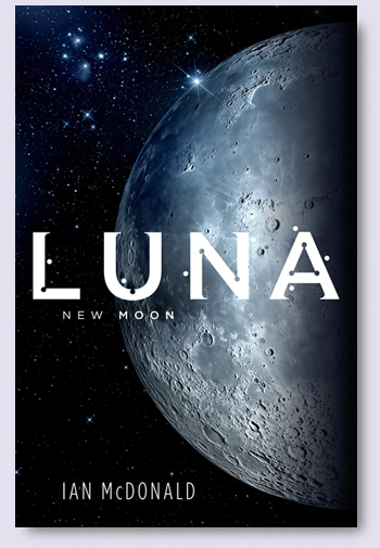 ian mcdonald luna series