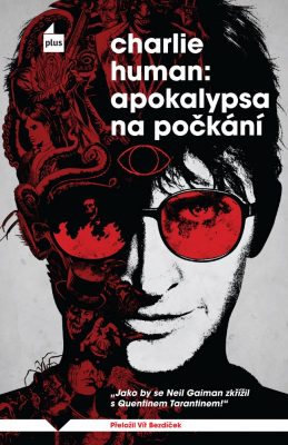 charlie human apocalypse now now reading charlie human apocalypse now now reading